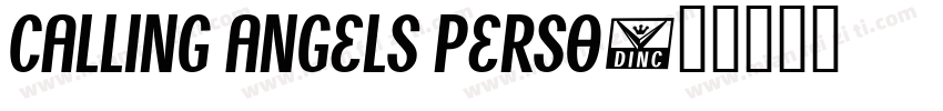 Calling Angels Perso字体转换